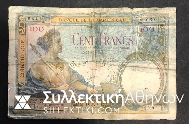 MARTINIQUE 100 Francs 1932-45 G