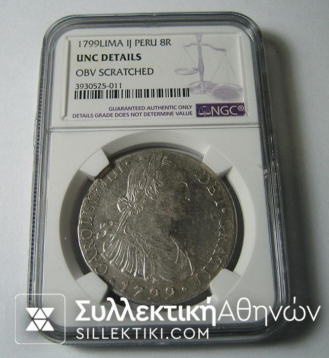 PERU 8 Real 1799 UNC DETAILS