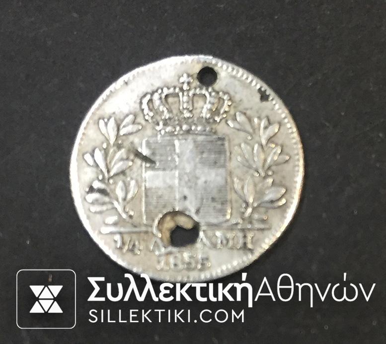 1/4 Drachma 1855 Pierced VF